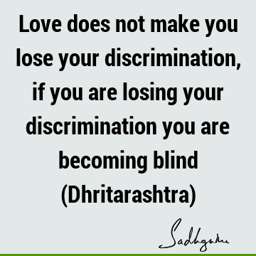 Love Quotes :  Quote