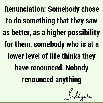 possibility Quotes : Life Quote