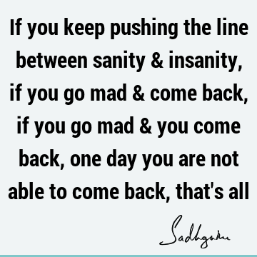 Truth Quotes : Life Quote