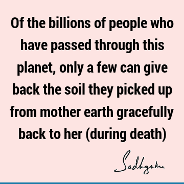 Death Quotes :  Quote