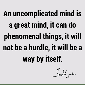 mind Quotes :  Quote