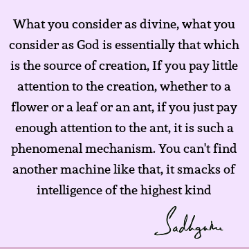 creation Quotes : God, intelligence Quote