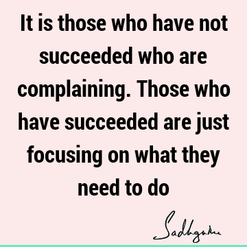 Success Quotes :  Quote
