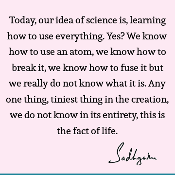 creation Quotes : Life Quote