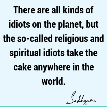 Funny Quotes : spirituality Quote