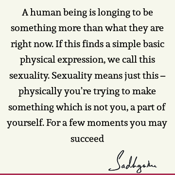inclusiveness Quotes : longing Quote