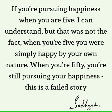 Happiness Quotes :  Quote