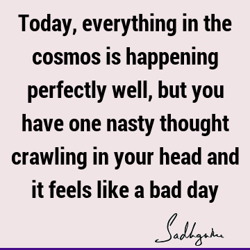 perspective Quotes : Funny, thought Quote