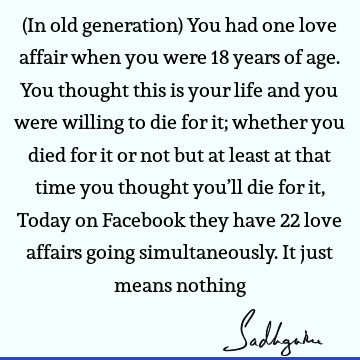 Funny Quotes : Love, Time, Youth Quote