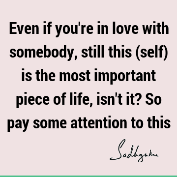 perspective Quotes : Life, Love Quote