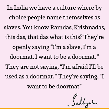 devotion Quotes : spirituality, india Quote