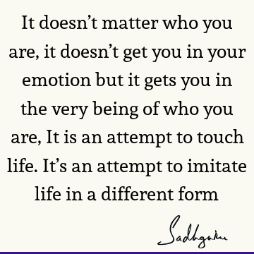 emotion Quotes : Life Quote