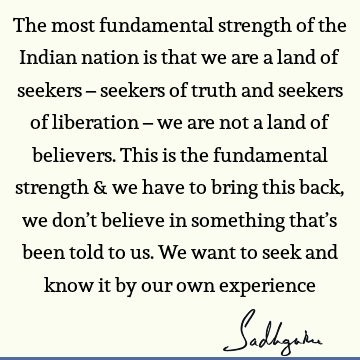 experience Quotes : liberation, india Quote