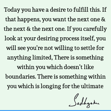 spirituality Quotes : longing Quote