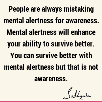 people Quotes : awareness Quote