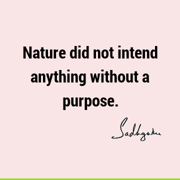 Nature Quotes : Short Quote