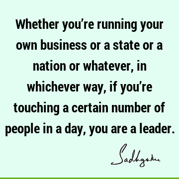 people Quotes : Leadership, nation Quote