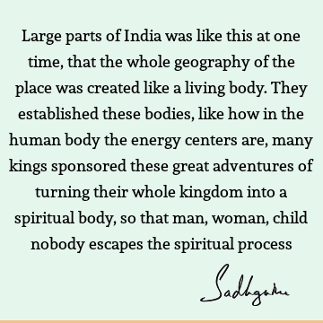 spirituality Quotes : Life, india Quote