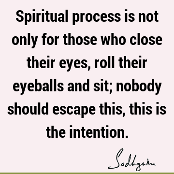 spirituality Quotes :  Quote