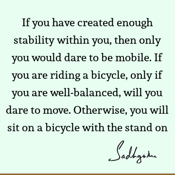 Wisdom Quotes : balance, spirituality Quote