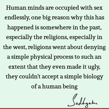 mind Quotes : Religion, sexuality Quote