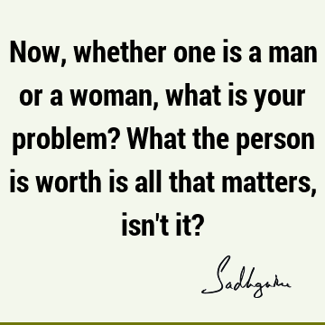 problems Quotes :  Quote