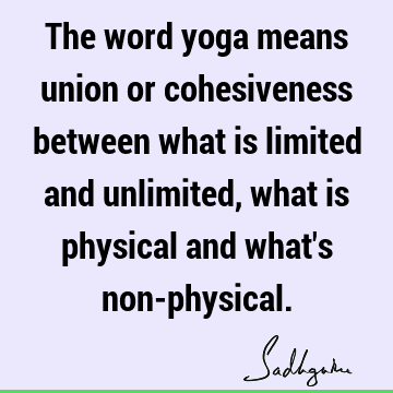 inclusiveness Quotes : yoga Quote