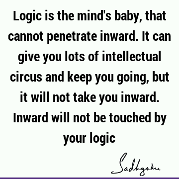 mind Quotes : intellect Quote