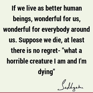 Death Quotes : Life Quote