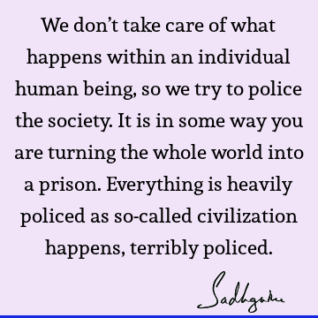 world Quotes : Funny, humanity, society Quote