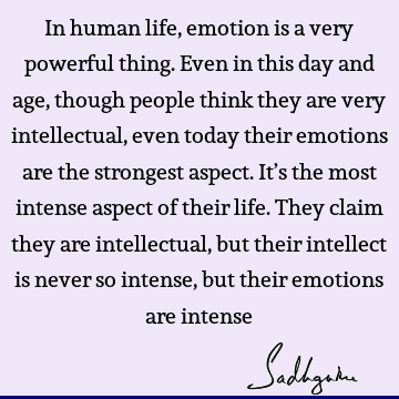 people Quotes : Life, emotion, being human Quote