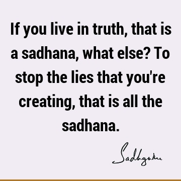 Truth Quotes : spirituality Quote