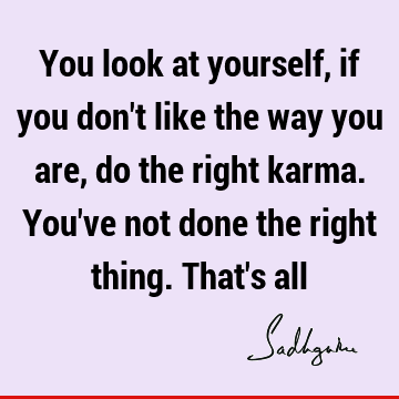 karma Quotes : spirituality Quote