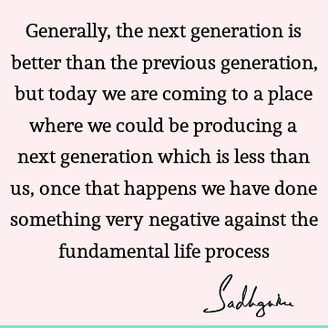 humanity Quotes : Life Quote
