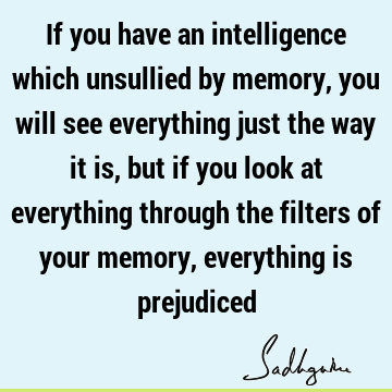 intelligence Quotes : reality, perception Quote