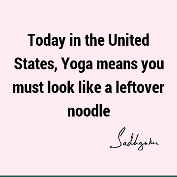 Funny Quotes : Short, yoga Quote