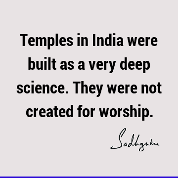india Quotes : spiritual science Quote