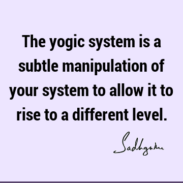 yoga Quotes : spiritual science Quote