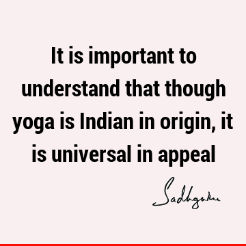Short Quotes : yoga, india Quote