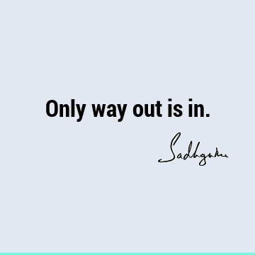 One liners Quotes : Philosophy, Short, yoga Quote