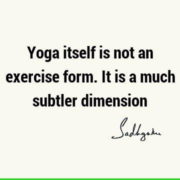 yoga Quotes : Short Quote