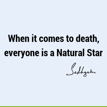Death Quotes : Funny, Short Quote
