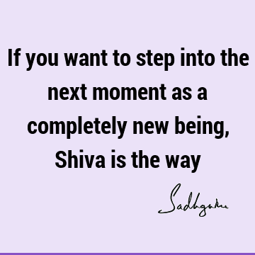 Lord Shiva Quotes :  Quote