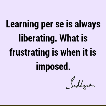 liberation Quotes : Education, Short Quote