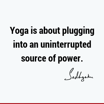 One liners Quotes : Short, yoga Quote