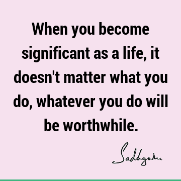 hile. : Life, yoga, spirituality Quote
