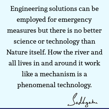 Nature Quotes : ecology, water crisis, river Quote