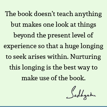 experience Quotes : longing Quote
