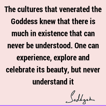 existence Quotes :  Quote