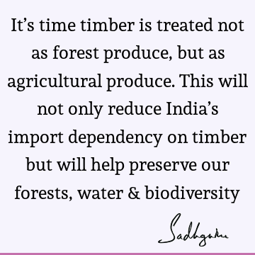 india Quotes : ecology Quote